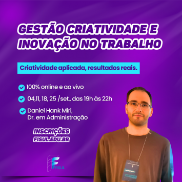 Gestão Criatividade e Inovação no Trabalho